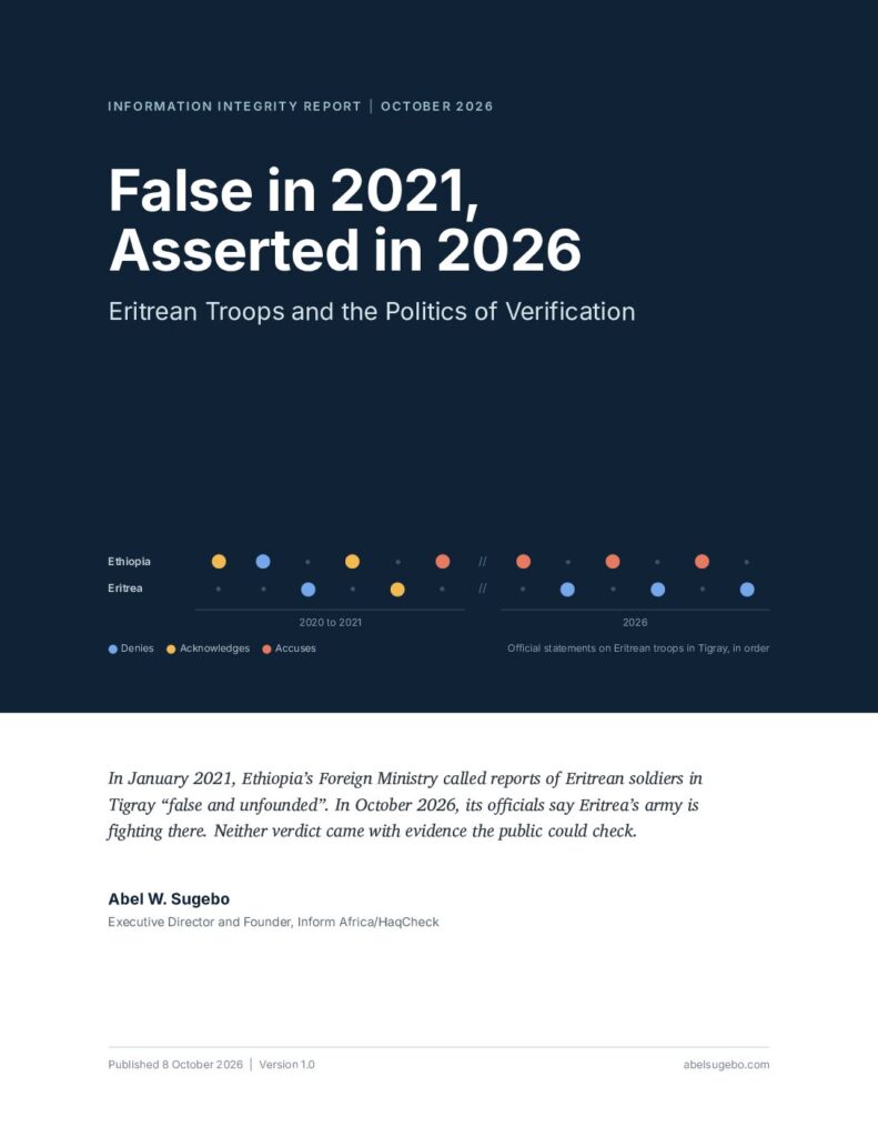 Cover of the report False in 2021, Asserted in 2026: Eritrean Troops and the Politics of Verification, by Abel W. Sugebo
